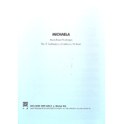         Michaela - Einzelausgabe Gesang und Klavier (PVG) - Robert Puschmann / Arr. Jean Frankfurter
    