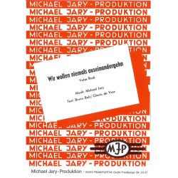         Wir wollen niemals auseinandergehn - Einzelausgabe Klavier (PVG) - Michael Jary
    