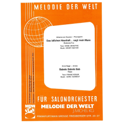         Das bisschen Haushalt / Babela Babela Bab - Salonorchester - Johanna von Koczian / Arr. Henry Mayer
    