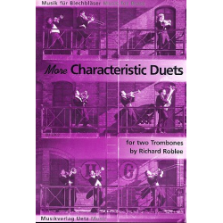         More characteristic Duets for 2 Trombones - Richard Roblee
    