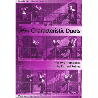More characteristic Duets for 2 Trombones