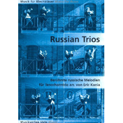         Russian Trios - Volksweise / Arr. Eric Kania
    