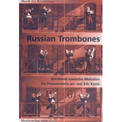         Russian Trombones für 3 Posaunen - Volksweise / Arr. Eric Kania
    