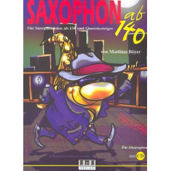         Saxophon ab 140 (+CD) - Matthias Böyer
    