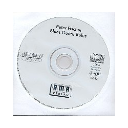         Blues Guitar Rules : CD - Peter Fischer
    