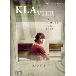         Klavier - Die Schule für alle Band 2 - Manfred Schmitz
    