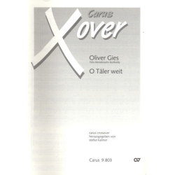         O Täler weit o Höhen (nach Mendelssohn) - Oliver Gies
    