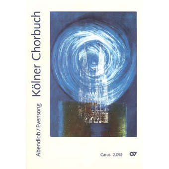 Kölner Chorbuch - Abendlob