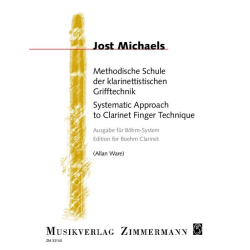         Methodische Schule der klarinettistischen Grifftechnik (Boehm-System) - Jost Michaels
    