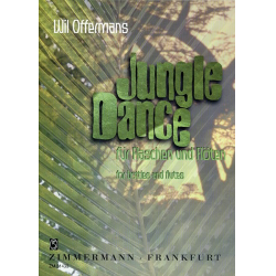         Jungle Dance für Flaschen und Flöten - Wil Offermans
    