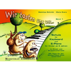         Wir tasten uns vor : Keyboardschule - Matthias Schmitt
    