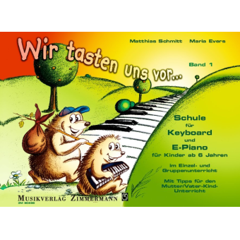 Wir tasten uns vor : Keyboardschule