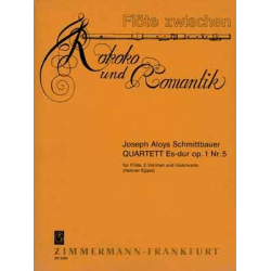         Quartett Es-Dur op.1,5  für Flöte, 2 Violinen und Violoncello - Joseph Aloys Schmittbaur / Arr. Henner Eppel
    