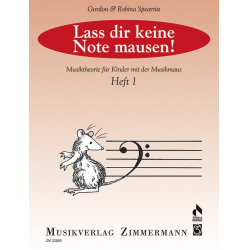         Laß dir keine Note mausen Band 1 - Gordon Spearritt
    