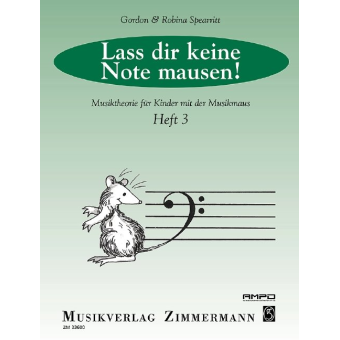 Lass dir keine Note mausen Band 3