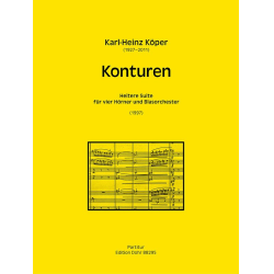         Konturen (1997) -Heitere Suite für vier Hörner und Blasorchester- - Karl-Heinz Köper
    