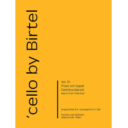         Fatinitza-Marsch (für vier Violoncelli) - Franz von Suppé / Arr. Wolfgang Birtel
    