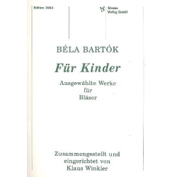        Für Kinder : für 4-stimmiges Bläser-Ensemble - Bela Bartok
    