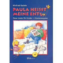         Paula heißt meine Ente - Winfried Radeke
    