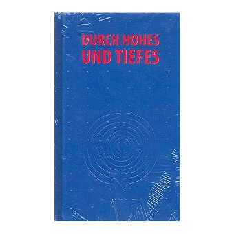Durch Hohes und Tiefes - Liederbuch