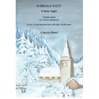 O Holy Night - Vocal or Instrumental Solo with Opt. Choir / O Helga natt