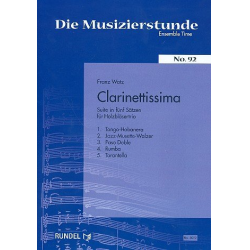         Clarinettissima : Suite in - Franz Watz
    
