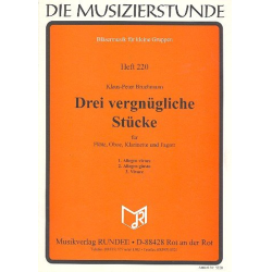         3 vergnügliche Stücke : für - Klaus-Peter Bruchmann
    