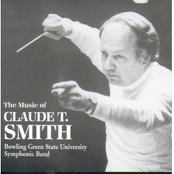         CD 'The Music of Claude T. Smith'
    