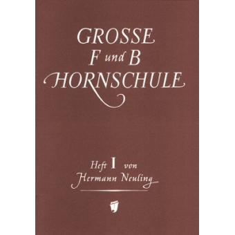 Große F- und B-Hornschule Band 1