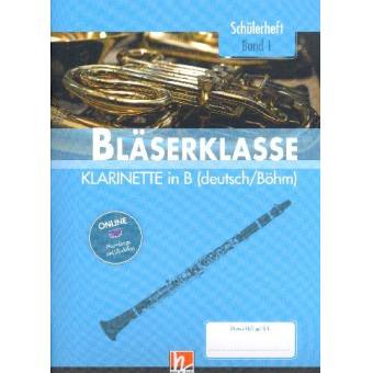 Bläserklasse Band 1 (Klasse 5) - Klarinette (Deutsch/Oehler/Böhm)