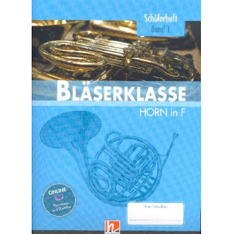 Bläserklasse Band 1 (Klasse 5) - Horn F