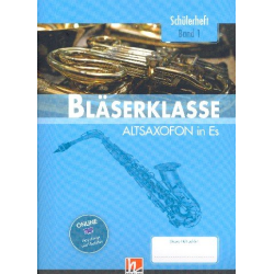         Bläserklasse Band 1 (Klasse 5) - Altsaxophon - Bernhard Sommer
    