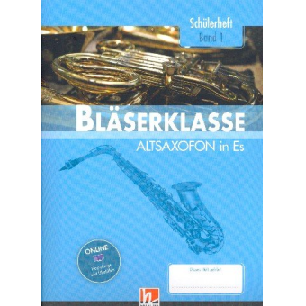 Bläserklasse Band 1 (Klasse 5) - Altsaxophon