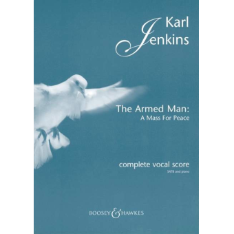 The armed Man : A Mass for Peace