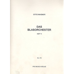         Das Blasorchester Band 4 - Otto Wagner
    