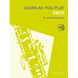         Learn as you play Oboe (+Online Playback) - Peter Wastall
    