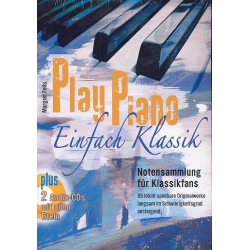         Play Piano - Einfach Klassik (+2 CD's) - Margret Feils
    