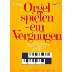         Orgel spielen ein Vergnügen Band 1 - Stefan Laad
    