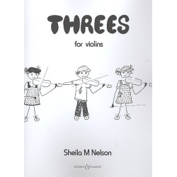         Threes : for 3 violins - Sheila M. Nelson
    