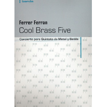 Cool Brass Five : für 2 Trompeten, Horn,