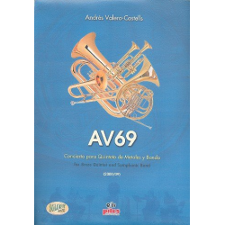         AV69 : für 2 Trompeten, Horn, Posaune - Andrés Valero-Castells
    