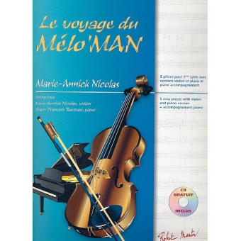 Le voyage du Mélo'Man (+CD) :