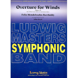         Overture op.24 : for wind orchestra - Felix Mendelssohn-Bartholdy
    