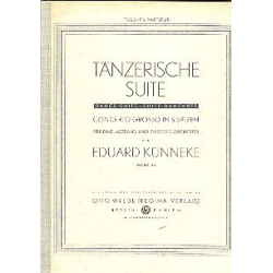         Tänzerische Suite op.26 (Studienpartitur) - Eduard Künneke
    