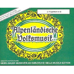        Alpenländische Volksmusik - 12 Flügelhorn 2 Bb - Herbert Ferstl
    