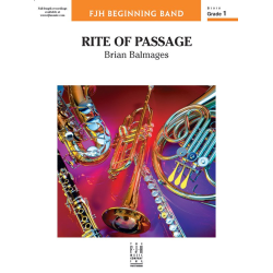         Rite of Passage (c/b) - Brian Balmages / Arr. Brian Balmages
    