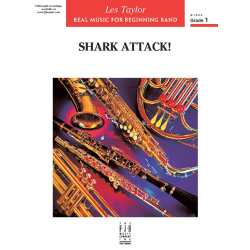         Shark Attack! (c/b) - Les Taylor / Arr. Les Taylor
    