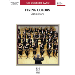         Flying Colors (c/b) - Chris Sharp / Arr. Chris Sharp
    