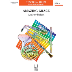         Amazing Grace (c/b) - Traditional / Arr. Andrew Balent
    
