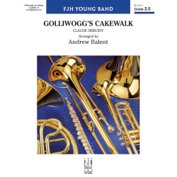         Golliwogg's Cakewalk (c/b) - Claude Achille Debussy / Arr. Andrew Balent
    